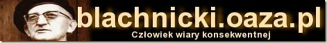 WIECZORNICA POŚWIĘCONA SŁUDZE BOŻEMU KS. FRANCISZKOWI BLACHNICKIEMU