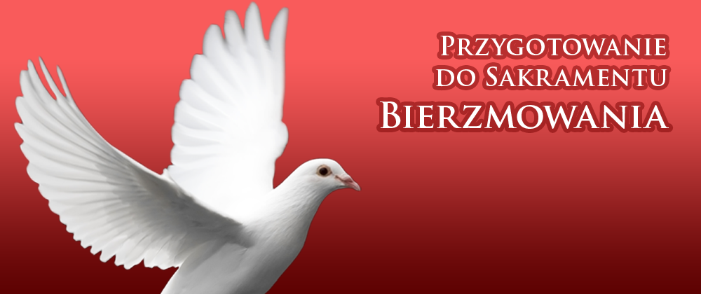 Przygotowanie do Bierzmowania 2016/2017