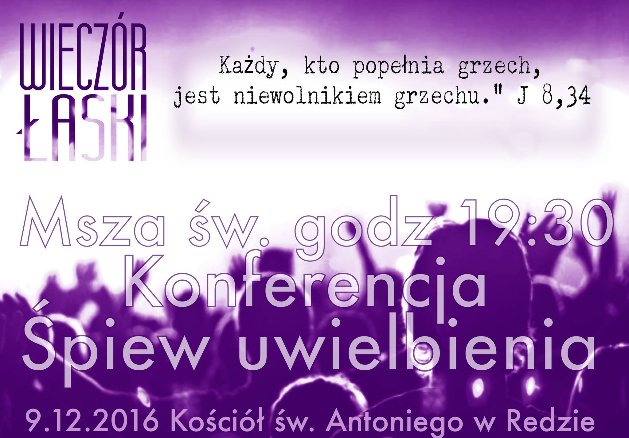 Zapraszamy na „Wieczór Łaski”