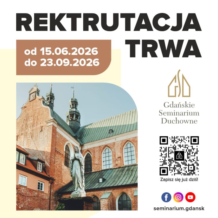 Rekrutacja do Gdańskiego Seminarium Duchownego